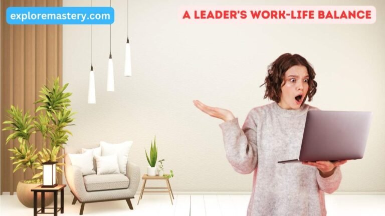 leader's work-life balance