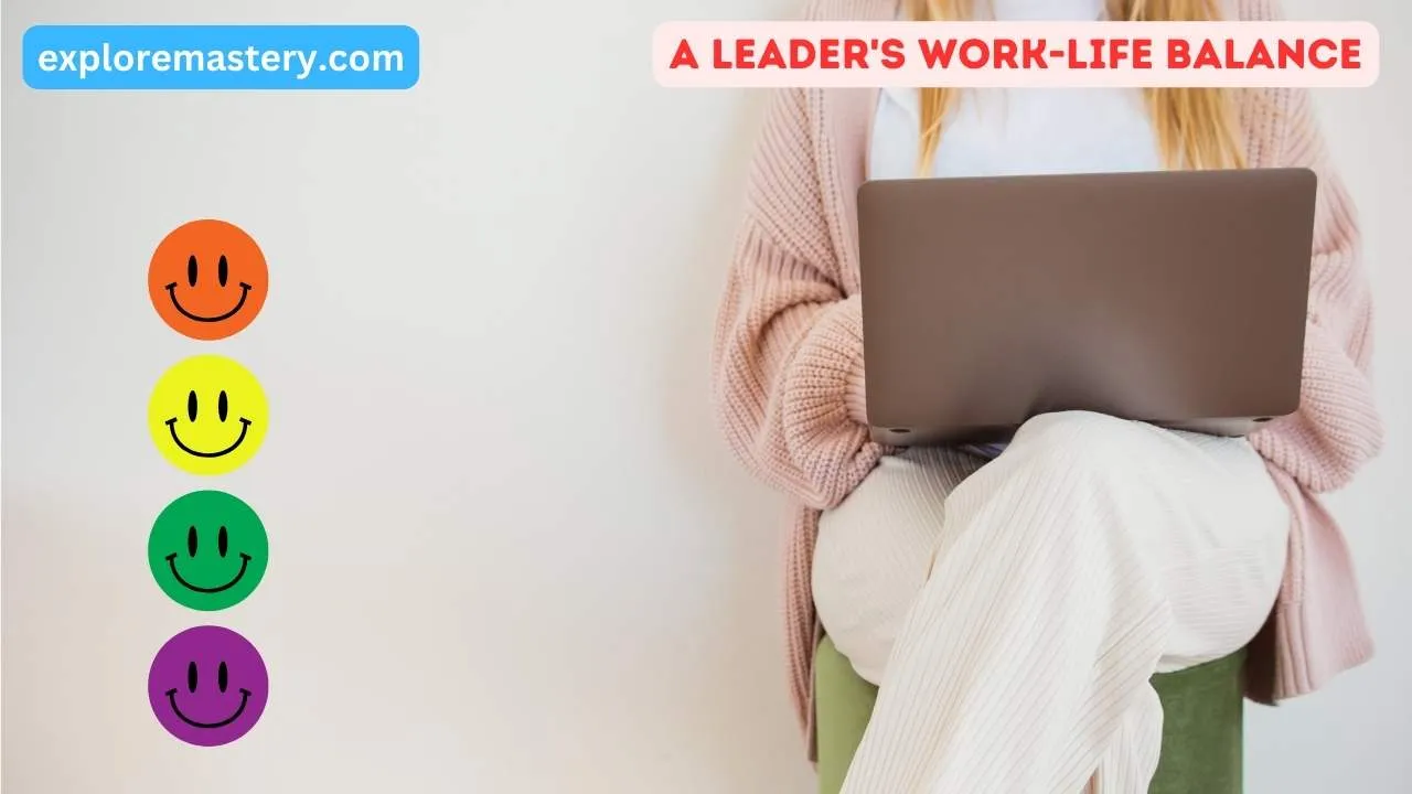 leader's work-life balance