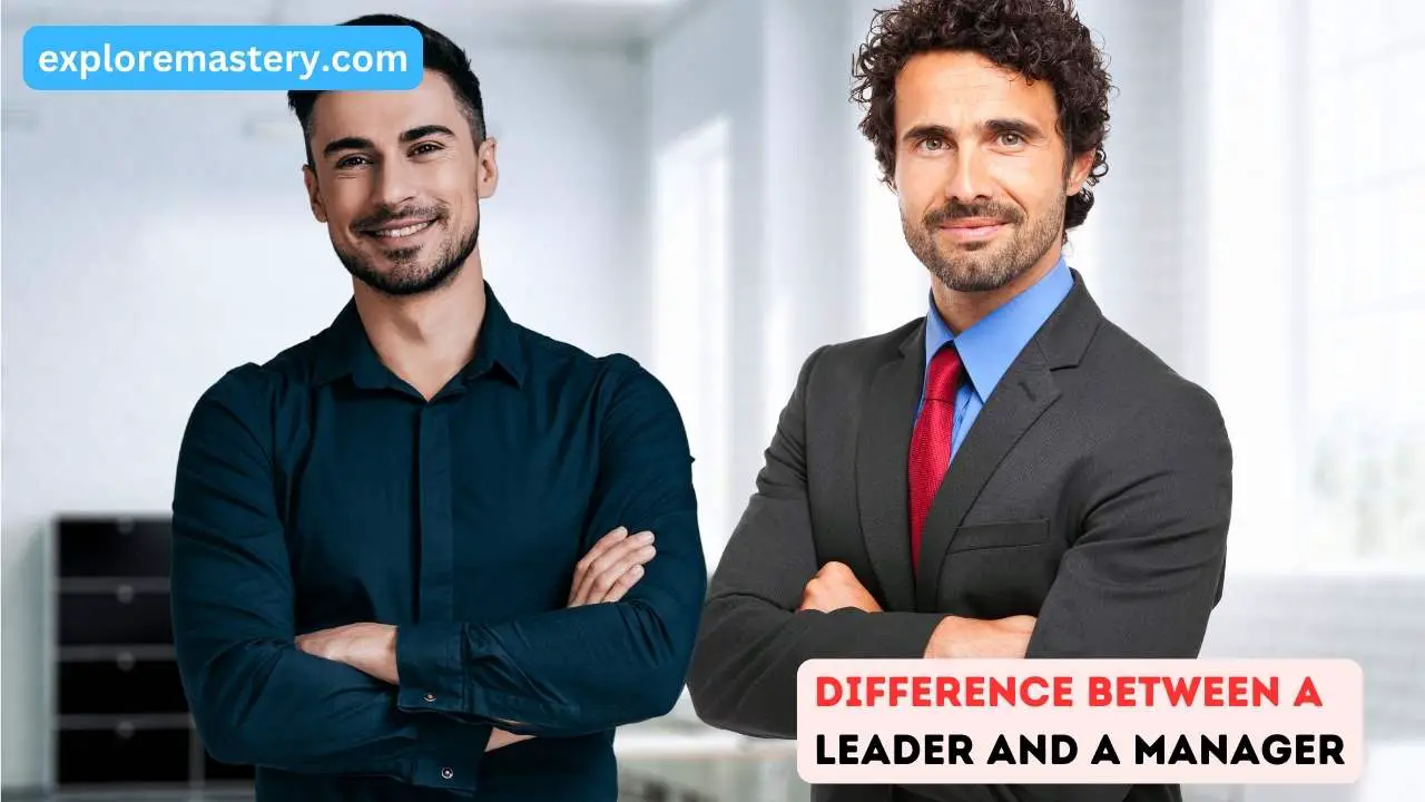 Difference Between a Leader and a Manager