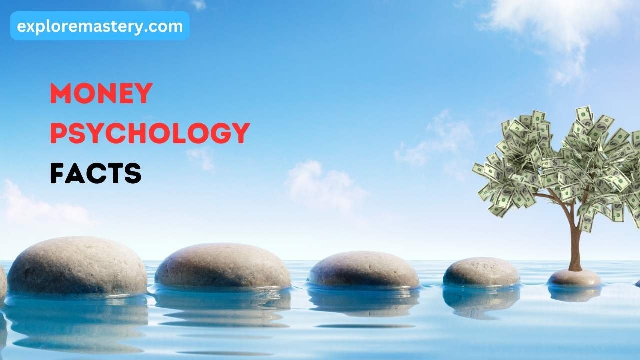 Money Psychology Facts