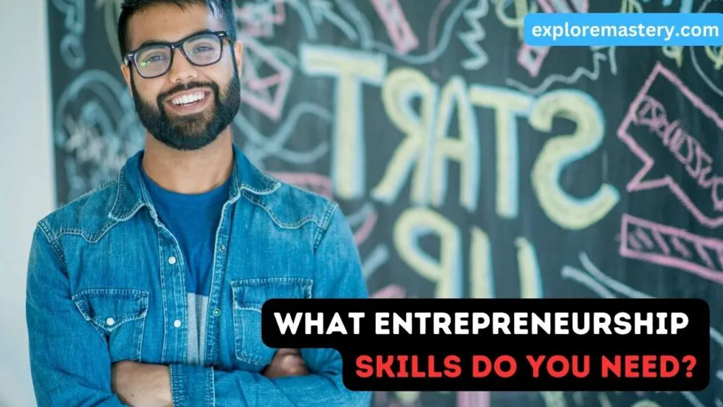 What Entrepreneurship Skills