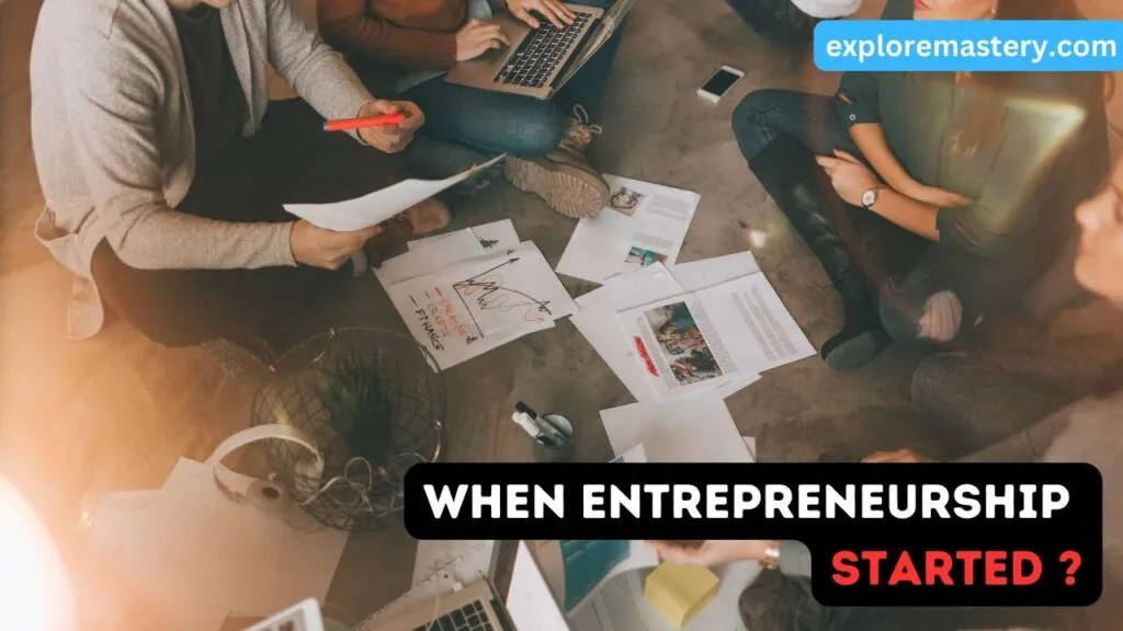 When Entrepreneurship Started